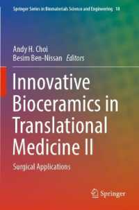 Innovative Bioceramics in Translational Medicine II : Surgical Applications (Springer Series in Biomaterials Science and Engineering)