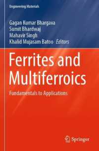 Ferrites and Multiferroics : Fundamentals to Applications (Engineering Materials)