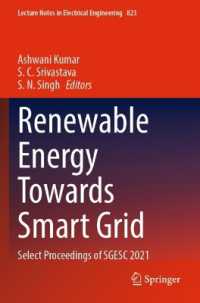 Renewable Energy Towards Smart Grid : Select Proceedings of SGESC 2021 (Lecture Notes in Electrical Engineering)