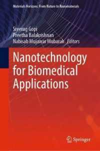 Nanotechnology for Biomedical Applications (Materials Horizons: from Nature to Nanomaterials)