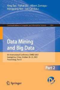 Data Mining and Big Data : 6th International Conference, DMBD 2021, Guangzhou, China, October 20-22, 2021, Proceedings, Part II (Communications in Computer and Information Science)