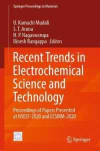 Recent Trends in Electrochemical Science and Technology : Proceedings of Papers Presented at NSEST-2020 and ECSIRM-2020 (Springer Proceedings in Materials) （2022）