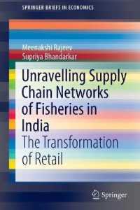 Unravelling Supply Chain Networks of Fisheries in India : The Transformation of Retail (Springerbriefs in Economics)