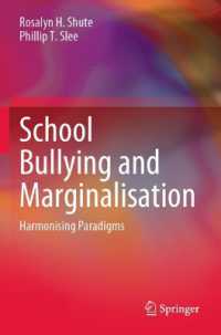 School Bullying and Marginalisation : Harmonising Paradigms