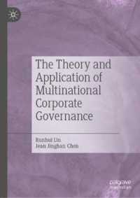 多国籍企業のコーポレート・ガバナンス：理論と応用<br>The Theory and Application of Multinational Corporate Governance