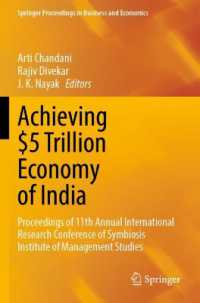 Achieving $5 Trillion Economy of India : Proceedings of 11th Annual International Research Conference of Symbiosis Institute of Management Studies (Springer Proceedings in Business and Economics)