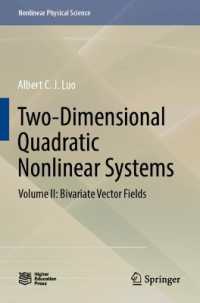 Two-Dimensional Quadratic Nonlinear Systems : Volume II: Bivariate Vector Fields (Nonlinear Physical Science)