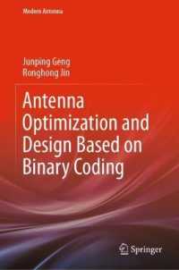 Antenna Optimization and Design Based on Binary Coding (Modern Antenna) （2022）