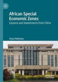 African Special Economic Zones : Lessons and Investments from China