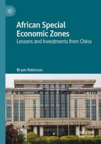 African Special Economic Zones : Lessons and Investments from China
