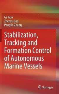 Stabilization, Tracking and Formation Control of Autonomous Marine Vessels （2022）