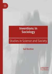 Inventions in Sociology : Studies in Science and Society