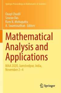 Mathematical Analysis and Applications : MAA 2020, Jamshedpur, India, November 2-4 (Springer Proceedings in Mathematics & Statistics)