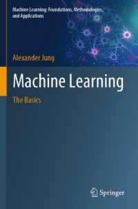 Machine Learning : The Basics (Machine Learning: Foundations, Methodologies, and Applications)