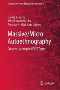Massive/Micro Autoethnography : Creative Learning in COVID Times (Studies in Arts-based Educational Research)