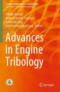 Advances in Engine Tribology (Energy, Environment, and Sustainability)