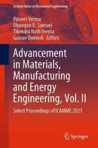 Advancement in Materials, Manufacturing and Energy Engineering, Vol. II : Select Proceedings of ICAMME 2021 (Lecture Notes in Mechanical Engineering)
