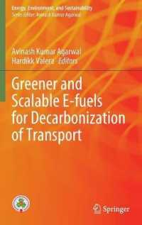 Greener and Scalable E-fuels for Decarbonization of Transport (Energy, Environment, and Sustainability) （2022）