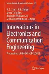 Innovations in Electronics and Communication Engineering : Proceedings of the 9th ICIECE 2021 (Lecture Notes in Networks and Systems)