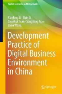 Development Practice of Digital Business Environment in China (Applied Economics and Policy Studies) （2022）
