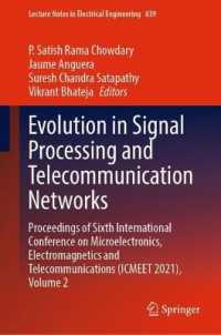 Evolution in Signal Processing and Telecommunication Networks : Proceedings of Sixth International Conference on Microelectronics, Electromagnetics and Telecommunications (ICMEET 2021), Volume 2 (Lecture Notes in Electrical Engineering)