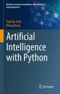 Pythonで学ぶ人工知能（テキスト）<br>Artificial Intelligence with Python (Machine Learning: Foundations, Methodologies, and Applications)