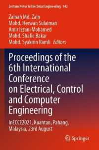 Proceedings of the 6th International Conference on Electrical, Control and Computer Engineering : InECCE2021, Kuantan, Pahang, Malaysia, 23rd August (Lecture Notes in Electrical Engineering)