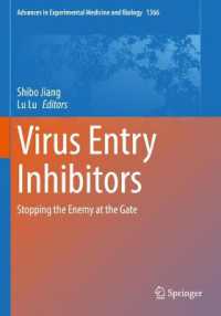 Virus Entry Inhibitors : Stopping the Enemy at the Gate (Advances in Experimental Medicine and Biology)