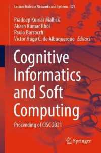Cognitive Informatics and Soft Computing : Proceeding of CISC 2021 (Lecture Notes in Networks and Systems)
