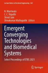 Emergent Converging Technologies and Biomedical Systems : Select Proceedings of ETBS 2021 (Lecture Notes in Electrical Engineering)