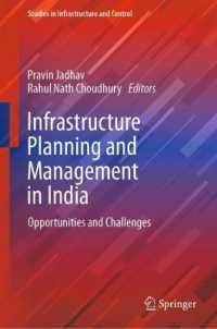 Infrastructure Planning and Management in India : Opportunities and Challenges (Studies in Infrastructure and Control)