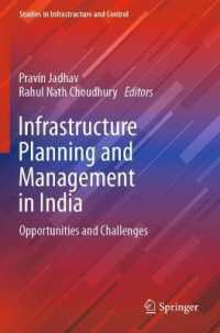 Infrastructure Planning and Management in India : Opportunities and Challenges