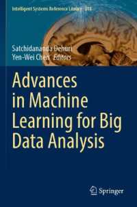 Advances in Machine Learning for Big Data Analysis (Intelligent Systems Reference Library)