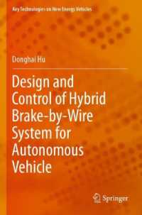 Design and Control of Hybrid Brake-by-Wire System for Autonomous Vehicle (Key Technologies on New Energy Vehicles)