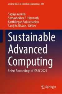 Sustainable Advanced Computing : Select Proceedings of ICSAC 2021 (Lecture Notes in Electrical Engineering)