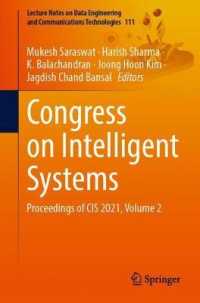 Congress on Intelligent Systems : Proceedings of CIS 2021, Volume 2 (Lecture Notes on Data Engineering and Communications Technologies)