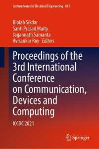 Proceedings of the 3rd International Conference on Communication, Devices and Computing : ICCDC 2021 (Lecture Notes in Electrical Engineering)