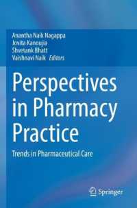 Perspectives in Pharmacy Practice : Trends in Pharmaceutical Care