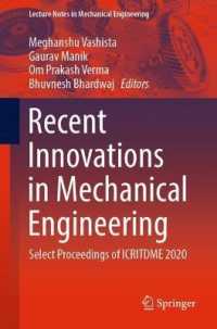 Recent Innovations in Mechanical Engineering : Select Proceedings of ICRITDME 2020 (Lecture Notes in Mechanical Engineering)