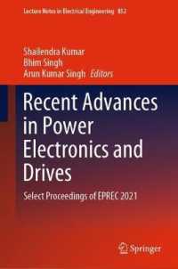 Recent Advances in Power Electronics and Drives : Select Proceedings of EPREC 2021 (Lecture Notes in Electrical Engineering)