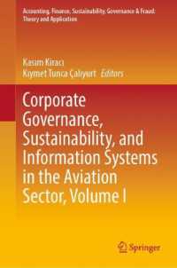 Corporate Governance, Sustainability, and Information Systems in the Aviation Sector, Volume I (Accounting, Finance, Sustainability, Governance & Fraud: Theory and Application)