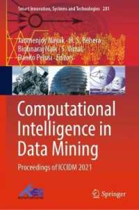 Computational Intelligence in Data Mining : Proceedings of ICCIDM 2021 (Smart Innovation, Systems and Technologies)