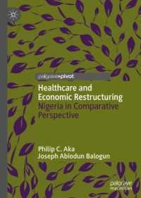 Healthcare and Economic Restructuring : Nigeria in Comparative Perspective
