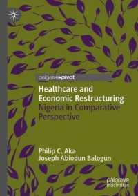 Healthcare and Economic Restructuring : Nigeria in Comparative Perspective
