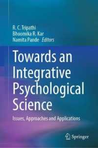 Towards an Integrative Psychological Science : Issues, Approaches and Applications