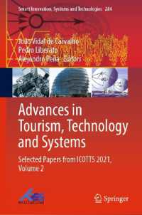 Advances in Tourism, Technology and Systems : Selected Papers from ICOTTS 2021, Volume 2 (Smart Innovation, Systems and Technologies)