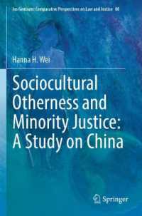 Sociocultural Otherness and Minority Justice: a Study on China (Ius Gentium: Comparative Perspectives on Law and Justice)