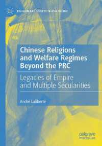 Chinese Religions and Welfare Regimes Beyond the PRC : Legacies of Empire and Multiple Secularities (Religion and Society in Asia Pacific)
