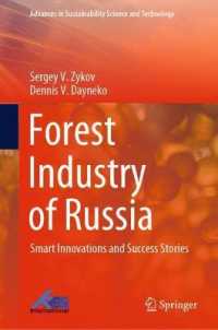 Forest Industry of Russia : Smart Innovations and Success Stories (Advances in Sustainability Science and Technology)