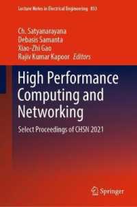 High Performance Computing and Networking : Select Proceedings of CHSN 2021 (Lecture Notes in Electrical Engineering)